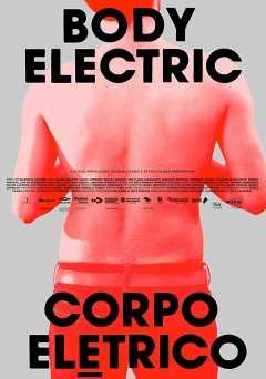 Body Electric - Movie
