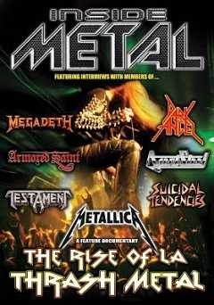 Inside Metal: The Rise Of L.A. Thrash Metal - amazon prime