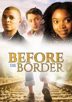 Before The Border - amazon prime