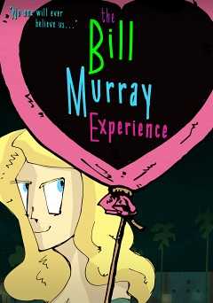 The Bill Murray Experience - amazon prime