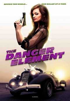 The Danger Element - Movie
