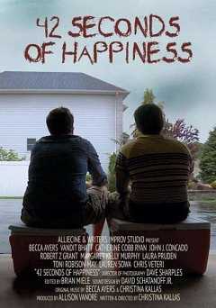 42 Seconds of Happiness - Movie
