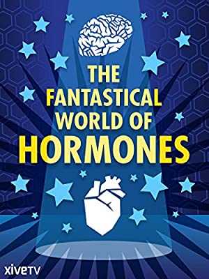 The Fantastical World of Hormones - amazon prime