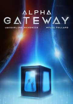 Alpha Gateway - Movie