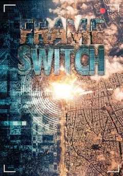 Frame Switch - Movie