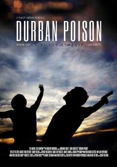 Durban Poison - Movie