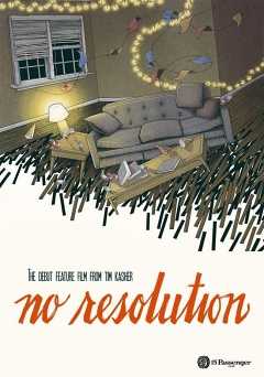 No Resolution - Movie