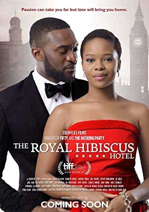 The Royal Hibiscus Hotel - Movie