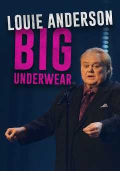 Louie Anderson: Big Underwear - amazon prime