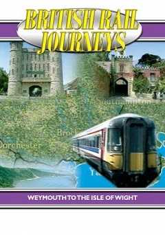 British Rail Journeys - Weymouth To Isle Of Wight - amazon prime