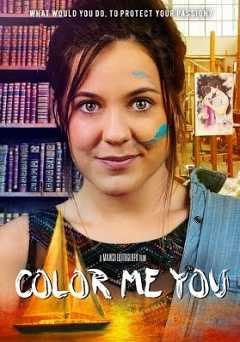 Color Me You - Movie