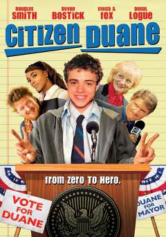 Citizen Duane - Movie