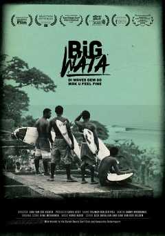 Big Wata - Movie