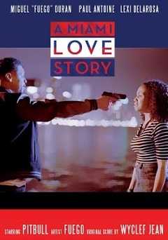 A Miami Love Story - Movie
