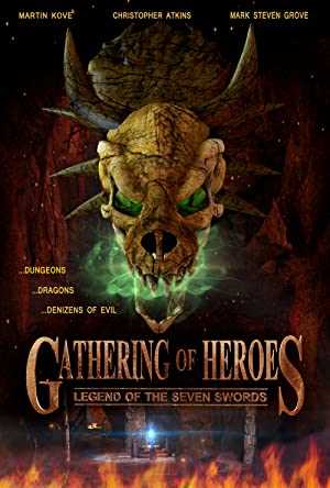 Gathering of Heroes: Legend of the Seven Swords - Movie