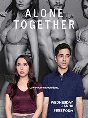 Alone Together - TV Series