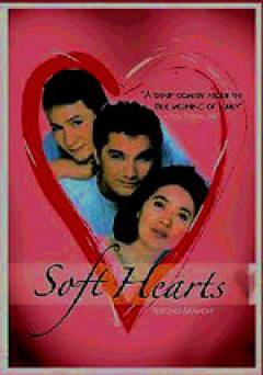 Soft Hearts - Movie