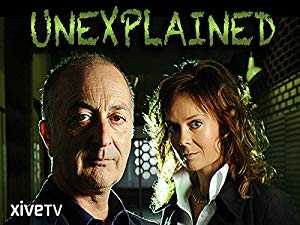 Unexplained - TV Series