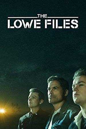 The Lowe Files - TV Series