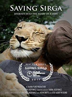 Saving Sirga: Journey into the Heart of a Lion - netflix