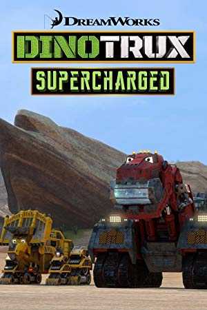 Dinotrux Supercharged - TV Series