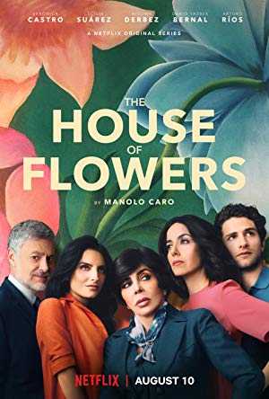 The House of Flowers - TV Series