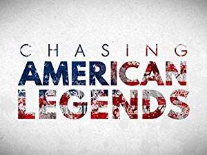 Chasing American Legends - amazon prime