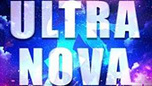 Ultra Nova - TV Series