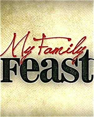 My Family Feast - TV Series
