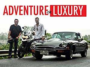 Adventure or Luxury - amazon prime