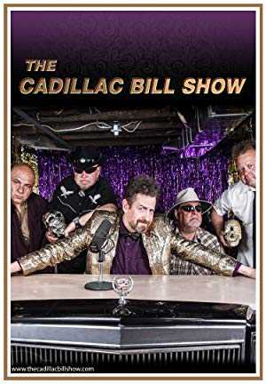 The Cadillac Bill Show - amazon prime