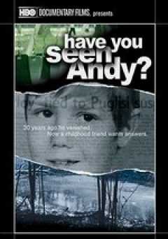 Have You Seen Andy? - Movie