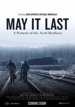May It Last: A Portrait of the Avett Brothers - Movie