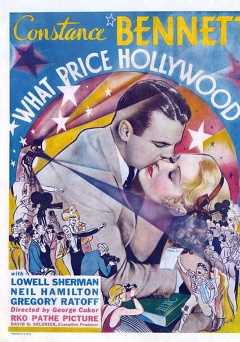 What Price Hollywood? - Movie