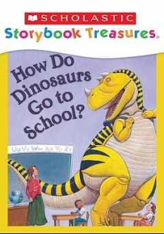 How Do Dinosaurs Go to School? - amazon prime