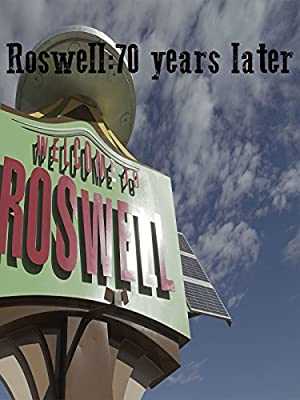 Roswell 70 years later - Movie