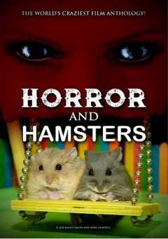Horror and Hamsters - Movie
