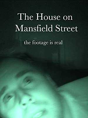 The House on Mansfield Street - Movie