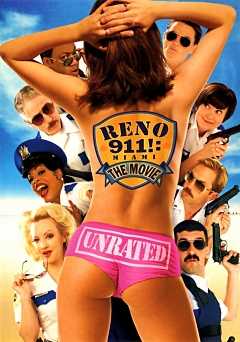 Reno 911!: Miami - Movie