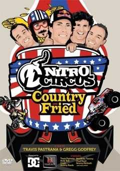 Nitro Circus 7: Country Fried - Movie