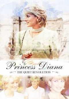 Princess Diana: The Quiet Revolution - Movie