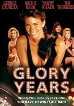 Glory Years - Movie