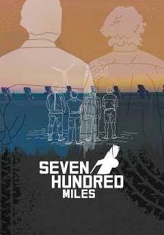 Seven Hundred Miles - Movie