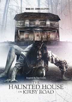The Haunted House on Kirby Road - amazon prime