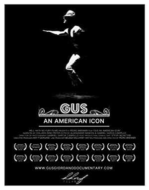 Gus: An American Icon - Movie