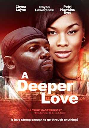 Deeper Love - Movie