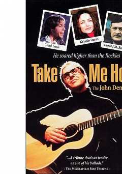 Take Me Home: The John Denver Story - amazon prime