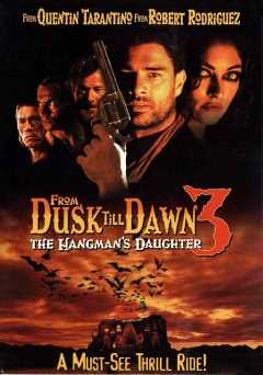 From Dusk Till Dawn 3: The Hangmans Daughter - Movie