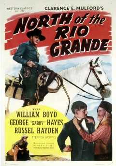 North of the Rio Grande - Movie