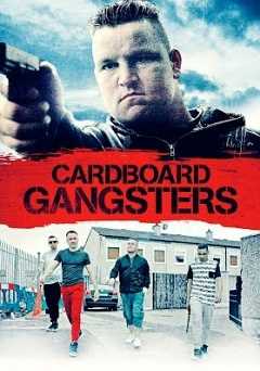 Cardboard Gangsters - Movie